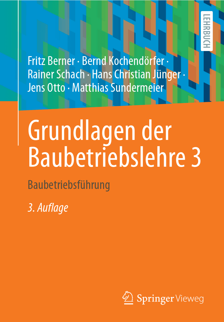 Grundlagen der Baubetriebslehre 3
