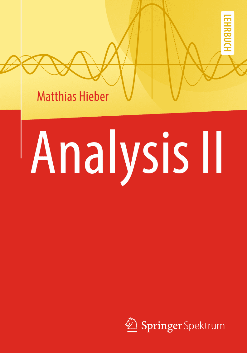 Analysis I–II: Grundlagen und Aufbaukurs cover 2